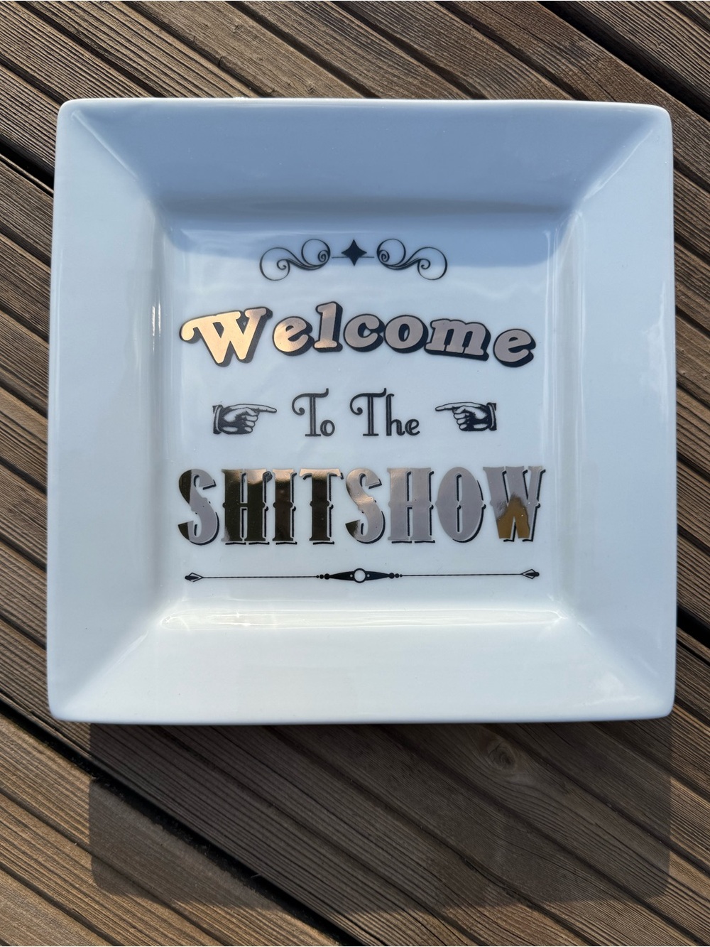 Ceramic 'Welcome to the Shitshow' Decorative Plate